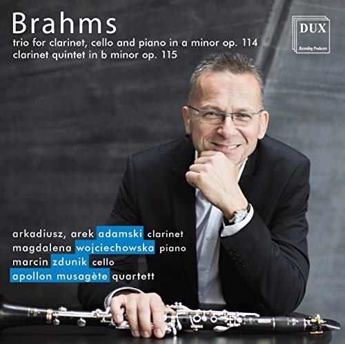 Arkadiusz Adamski - Brahms Clarinet Works von Dux