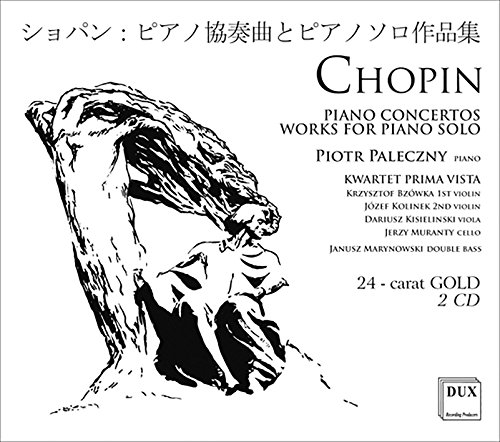 Chopin:Piano Concertos & Works von Dux