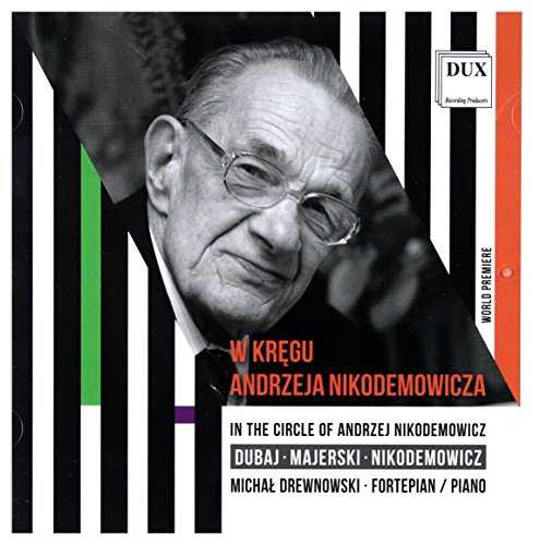 MichaĹ Drewnowski: W krÄgu Andrzeja Nikodemowicza [CD] von Dux