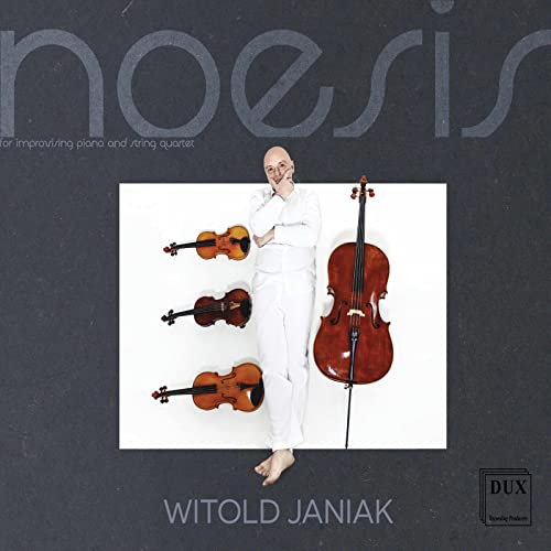 Witold Janiak - Noesis von Dux