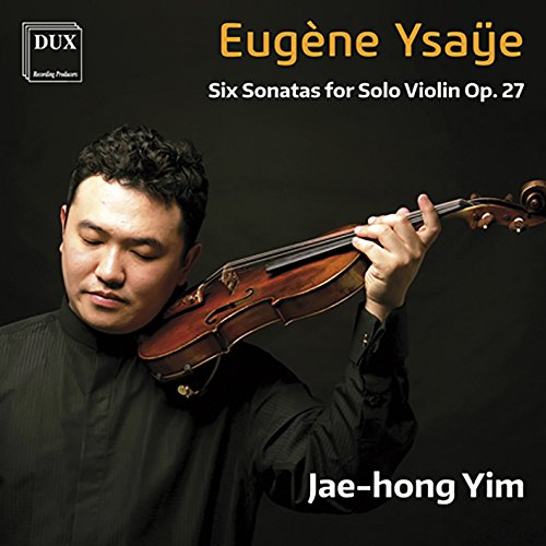 Ysaye: Six Sonatas for Solo VI von Dux