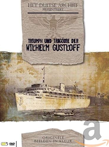 DVD - Duitse archief-triumph und tragodie der Wilhelm Gustloff (1 DVD) von Dvd Dvd