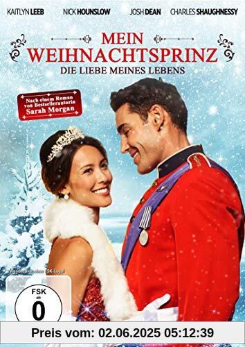 Mein Weihnachtsprinz - Die Liebe meines Lebens Mein Weihnachtsprinz - Die Liebe meines Lebens von Dyck, Justin G.