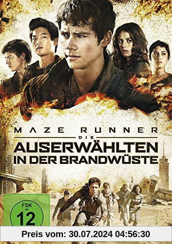 Maze Runner 2: Die Auserwählten in der Brandwüste von Dylan O'Brien