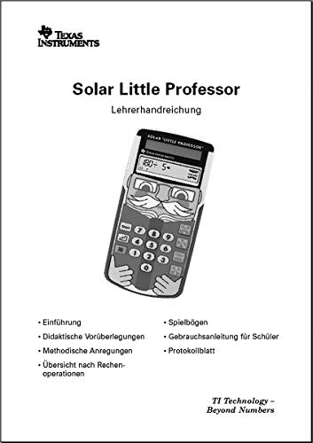 Lehrerhandbuch für TI-Little Professor Solar mit vielen Beispielen (30 Seiten) von DynaTech