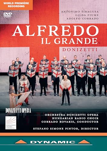 Alfredo Il Grande [Teatro Donizetti, Bergamo, Italien, 19. November 2023] von Dynamic (Naxos Deutschland Musik & Video Vertriebs-)