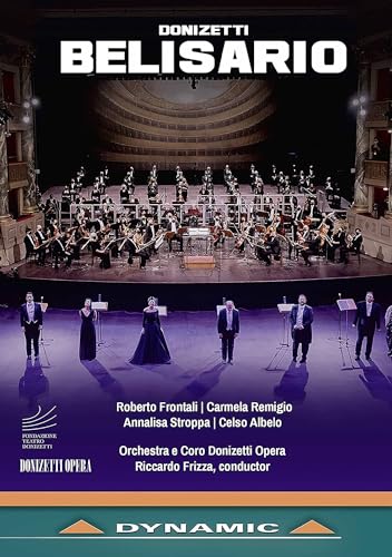 Donizetti: Belisario [Festival Donizetti Opera 2020] von Dynamic (Naxos Deutshland GmbH)