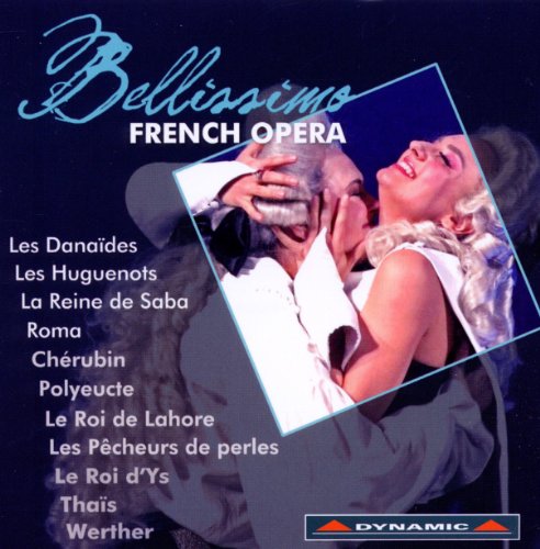 Bellissimo: Französische Oper von Dynamic