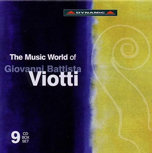 Die Musikalische Welt des Giovanni Battista Viotti von Dynamic