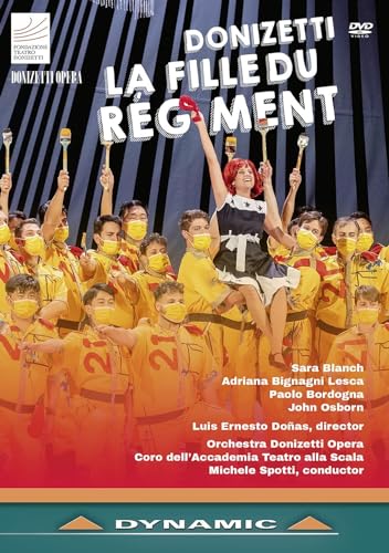 Donizetti: La fille du régiment (Teatro Donizetti, Bergamo, 2021) von Dynamic