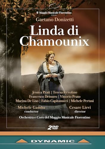 Donizetti: Linda di Chamounix [Teatro del Maggio Musicale Fiorentino, Januar 2021] [2 DVDs] von Dynamic