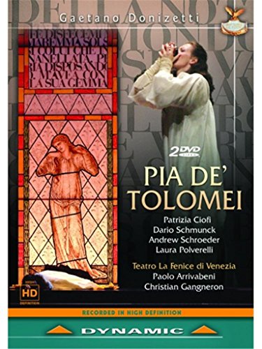 Donizetti: Pia De Tolomei [2 DVDs] von Dynamic