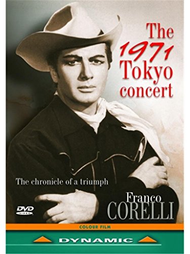 Franco Corelli: Das Konzert in Tokyo 1971 [DVD] von Dynamic