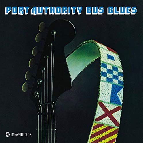 Port Authority Bus Blues [Vinyl LP] von Dynamite Cuts
