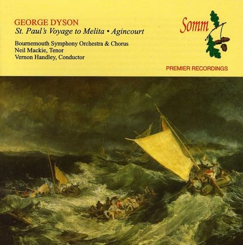 St.Paul's Voyage to Melita/Agincourt von Dyson