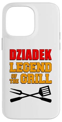 Dziadek Legend Of The Grill Lustiges Grillen Hülle für iPhone 14 Pro Max Dziadek Legend Of The Grill Lustiges Grillen Hülle für iPhone 14 Pro Max von Dziadek Grilling Design