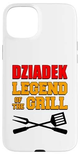 Dziadek Legend Of The Grill Lustiges Grillen Hülle für iPhone 15 Plus Dziadek Legend Of The Grill Lustiges Grillen Hülle für iPhone 15 Plus von Dziadek Grilling Design