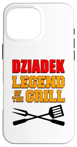 Dziadek Legend Of The Grill Lustiges Grillen Hülle für iPhone 16 Pro Max Dziadek Legend Of The Grill Lustiges Grillen Hülle für iPhone 16 Pro Max von Dziadek Grilling Design