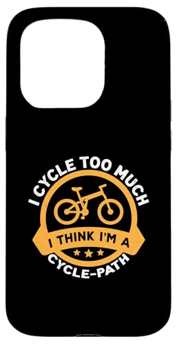 I Cycle Too Much, I Think I'm A Cycle-path E-Bike Design Hülle für iPhone 15 Pro von E-Bike Design Ideas For E-Bike Cyclist