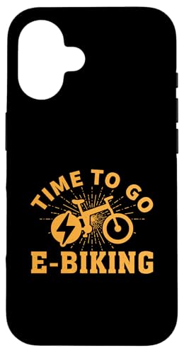 Time To Go E-Biking Design für Männer und Frauen Radfahrer Hülle für iPhone 16 von E-Bike Design Ideas For E-Bike Cyclist