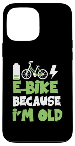 E-Bike für Männer im Ruhestand, Design für den Ruhestand Hülle für iPhone 13 Pro Max von E-Bike Electric Bicycle Cycling Designs