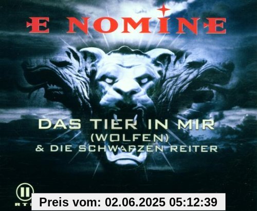 Das Tier in Mir (Wolfen) von E Nomine