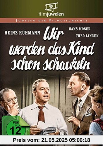Heinz Rühmann: Wir werden das Kind schon schaukeln (Filmjuwelen) von Emo, E. W.