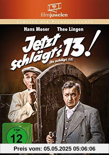 Jetzt schlägt's 13! Jetzt schlägt's 13! von Emo, E. W.