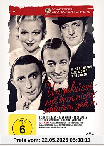 Ungeküsst soll man nicht schlafen geh'n (Schätze des deutschen Tonfilms) von Emo, E. W.