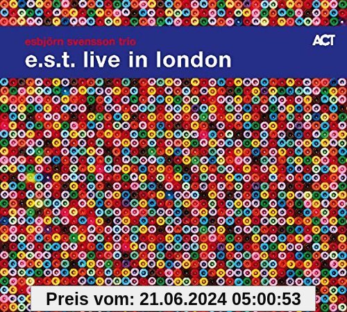 Live in London von E.S.T.-Esbjörn Svensson Trio