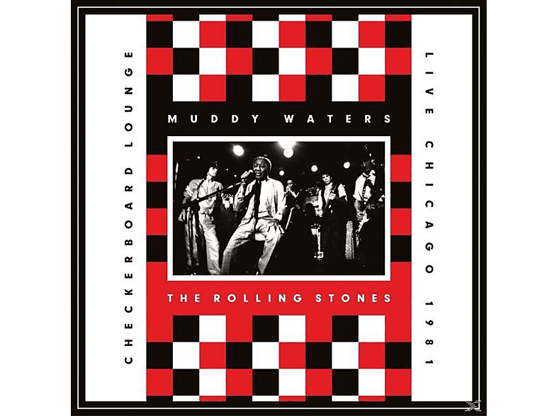 Waters,Muddy/Rolling Stones,The - Live At The Checkerboard Lounge (1981) (CD) von EAGLE ROCK
