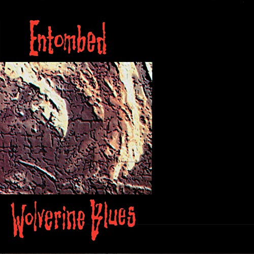 Wolverine Blues (Fdr Remastered) von EARACHE RECORDS