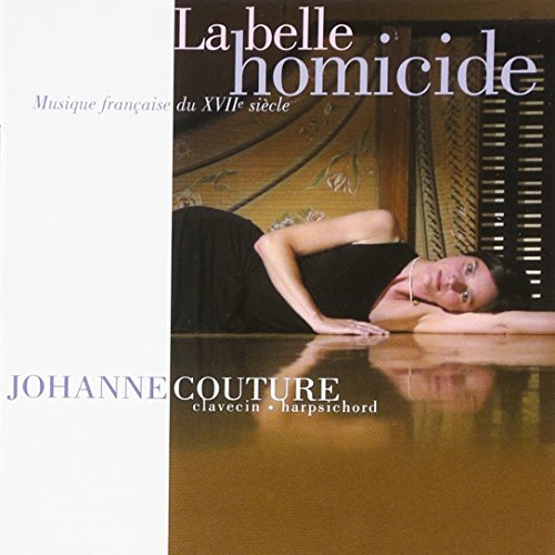 La Belle Homicide La Belle Homicide von EARLY MUSIC