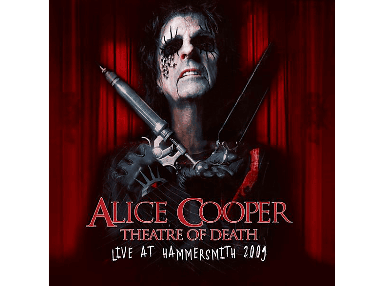 Alice Cooper - Theatre Of Death-Live At Hammersmith 2009 (CD) von EARMUSIC