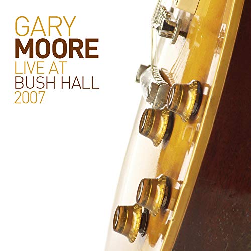 Gary Moore - Live At Bush Hall (Limited 2LP+CD) [Vinyl LP] von EARMUSIC