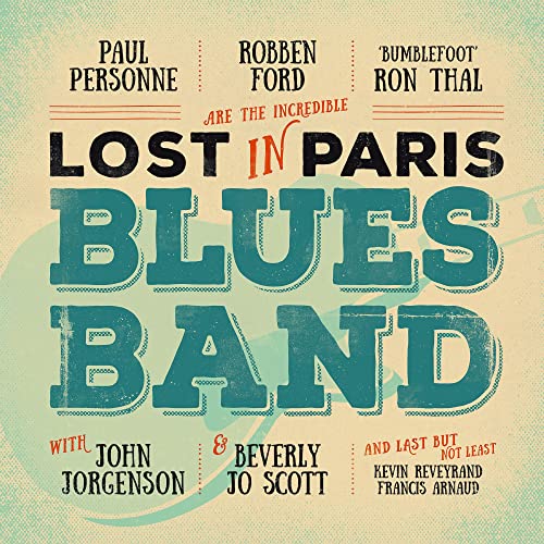 Lost in Paris Blues Band (2lp/180g/Gatefold) [Vinyl LP] von EARMUSIC