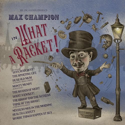 Mr. Joe Jackson presents: Max Champion in ‘What A Racket!’ (1LP Black Vinyl) von EARMUSIC