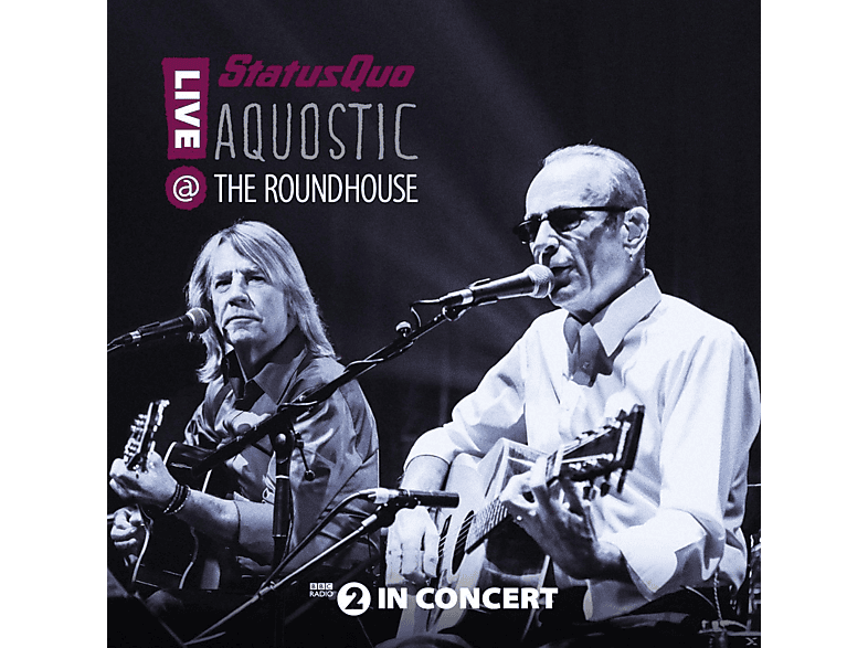 Status Quo - Aquostic! Live At The Roundhouse (CD) von EARMUSIC
