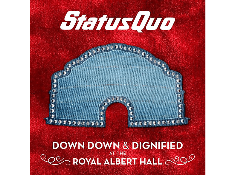 Status Quo - Down & Dignified At The Royal Albert Hall (LP + Download) von EARMUSIC
