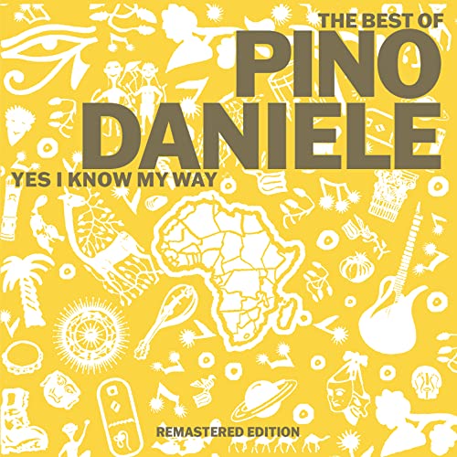 The Best of Pino Daniele Yes I Know My Way von EAST WEST