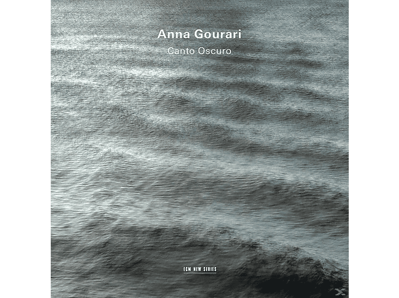 Anna Gourari - Canto Oscuro (CD) von ECM RECORD