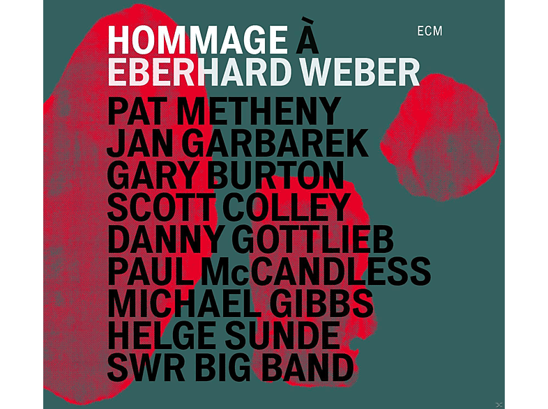 Pat Metheny, Jan Garbarek, Gary Burton, Scott Colley, Danny Gottlieb, Paul McCandless, Helge Sunde, The Swr Big Band, Gibbs Michael - Hommage A Eberhard Weber (CD) von ECM RECORD