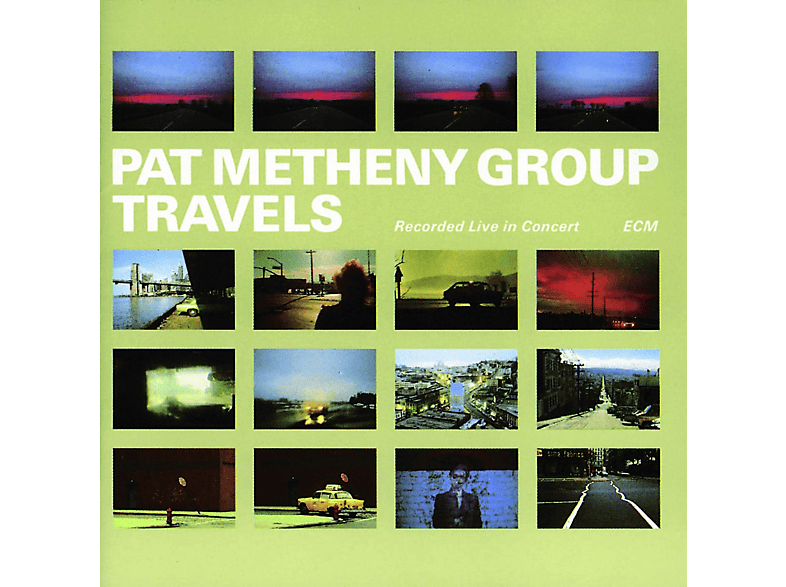 Pat Metheny, Metheny Group - Travels (CD) von ECM RECORD
