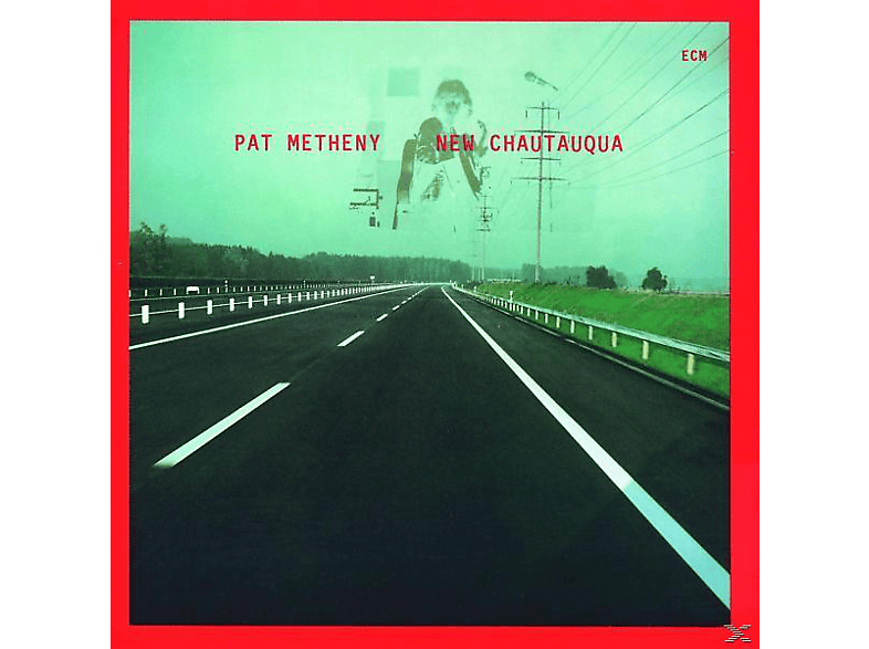 Pat Metheny - New Chautauqua (Touchstones) (CD) von ECM RECORD