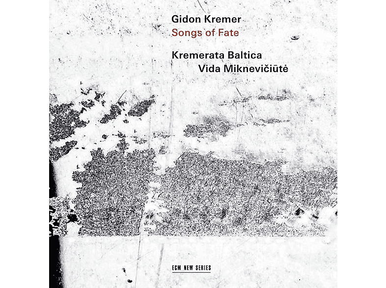 Kremer,Gidon/Baltica,Kremerata/Mikneviciute,Vida - Songs of Fate (CD) von ECM RECORDS