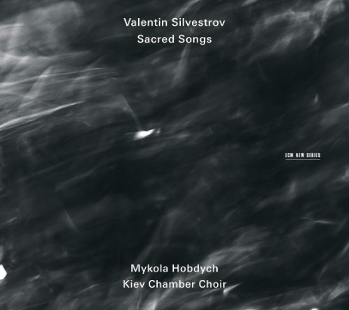 Valentin Silvestrov: Sacred Songs von ECM RECORDS