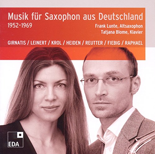 Musik für Saxophon aus Deutschland 1952-1969 von EDA