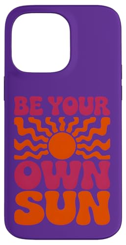 BE YOUR OWN SUN, Retro-Stil 1 — Spaß für Fans Hülle für iPhone 14 Pro Max BE YOUR OWN SUN, Retro-Stil 1 — Spaß für Fans Hülle für iPhone 14 Pro Max von EDDArt