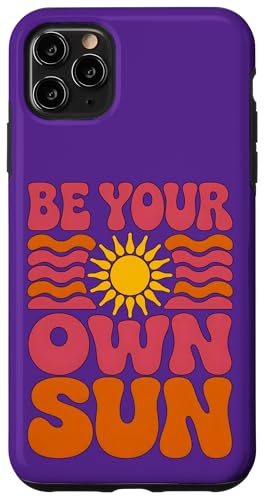 BE YOUR OWN SUN im Retro-Stil 2 — Spaß für Fans Hülle für iPhone 11 Pro Max BE YOUR OWN SUN im Retro-Stil 2 — Spaß für Fans Hülle für iPhone 11 Pro Max von EDDArt