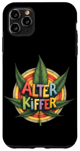 Cannabis Blatt - Alter Kiffer 1 - Fan Fun Hülle für iPhone 11 Pro Max Cannabis Blatt - Alter Kiffer 1 - Fan Fun Hülle für iPhone 11 Pro Max von EDDArt